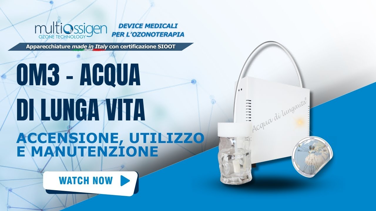 Tutorial OM3 Acqua di lungavita